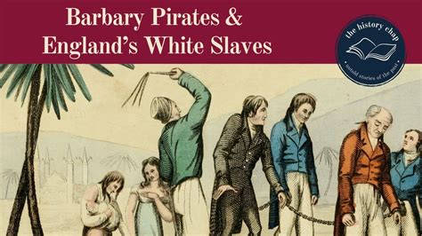 descendants of barbary slaves|how many white europeans were taken by the barbary pirates.